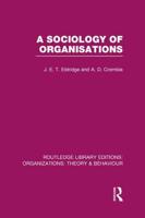 A Sociology of Organisations