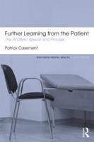 Further Learning from the Patient: The analytic space and process
