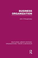 Business Organization (RLE: Organizations)