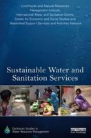 Sustainable Water and Sanitation Services: The Life-Cycle Cost Approach to Planning and Management
