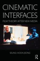 Cinematic Interfaces