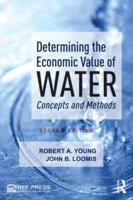 Determining the Economic Value of Water: Concepts and Methods