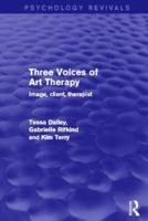 Three Voices of Art Therapy: Image, client, therapist