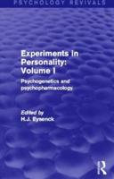 Experiments in Personality: Volume 1 (Psychology Revivals)