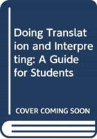 Doing Translation and Interpreting