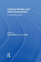 Cultural Studies and Anti-Consumerism