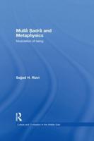 Mulla Sadra and Metaphysics : Modulation of Being