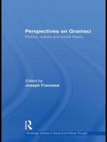 Perspectives on Gramsci : Politics, culture and social theory