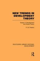 New Trends in Development Theory: Essays in Development and Social Theory