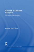 Schools of Qur'anic Exegesis: Genesis and Development