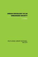 Urban Sociology in an Urbanized Society