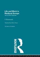 Life and Work in Medieval Europe