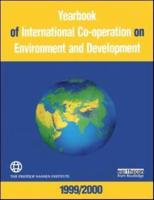 Yearbook of International Co-Operation on Environment and Development, 1998-99