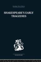 Shakespeare's Early Tragedies