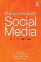 Perspectives on Social Media: A Yearbook
