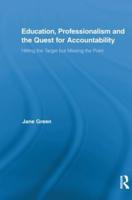 Education, Professionalism and the Quest for Accountability