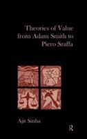 Theories of Value from Adam Smith to Piero Sraffa