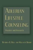 Adlerian Lifestyle Counseling: Practice and Research