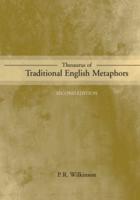 Thesaurus of Traditional English Metaphors