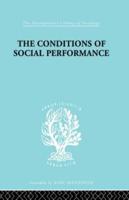 The Conditions of Social Performance