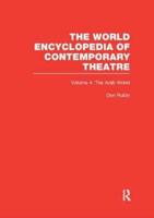 The World Encyclopedia of Contemporary Theatre. Vol. 4 Arab World