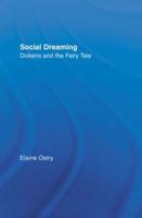 Social Dreaming: Dickens and the Fairy Tale