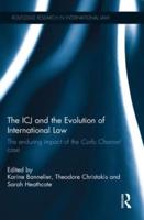 The ICJ and the Evolution of International Law: The Enduring Impact of the Corfu Channel Case