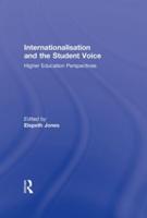 Internationalisation and the Student Voice: Higher Education Perspectives