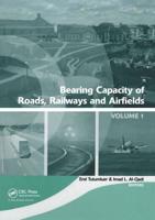 Bearing Capacity of Roads, Railways and Airfields, Two Volume Set