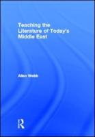 Teaching the Literature of Today's Middle East