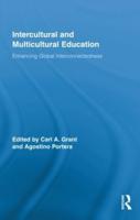 Intercultural and Multicultural Education: Enhancing Global Interconnectedness