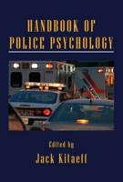 Handbook of Police Psychology