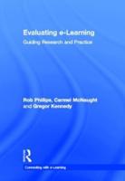 Evaluating e-Learning: Guiding Research and Practice