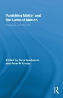 Vanishing Matter and the Laws of Motion: Descartes and Beyond