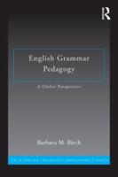 English Grammar Pedagogy: A Global Perspective