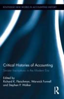 Critical Histories of Accounting: Sinister Inscriptions in the Modern Era