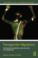 Transgender Migrations