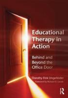 Educational Therapy in Action: Behind and Beyond the Office Door
