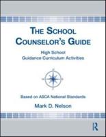 The School Counselor's Guide