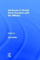 Advances With Social Work Practice in the Military