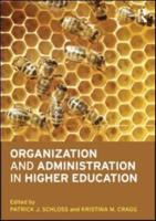 Organization and Administration in Higher Education