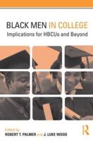 Black Men in College: Implications for HBCUs and Beyond