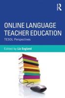 Online Language Teacher Education: TESOL Perspectives