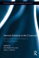 Feminist Solidarity at the Crossroads: Intersectional Women's Studies for Transracial Alliance