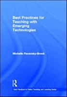 Best Practices for Teaching With Emerging Technologies