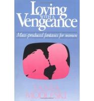 Loving With a Vengeance