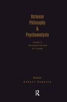 Between Philosophy & Psychoanalysis