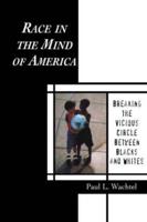 Race in the Mind of America