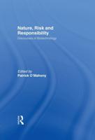 Nature, Risk, and Responsibility
