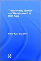 Transforming Gender and Development in East Asia